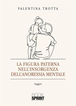 Cover La figura paterna nell'insorgenza dell'anoressia mentale (eBook, ePUB)