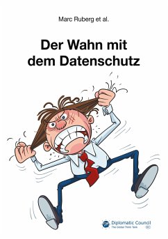 Der Wahn mit dem Datenschutz (eBook, ePUB) - Ruberg, Marc