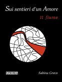 Sui sentieri d'un Amore (eBook, ePUB)