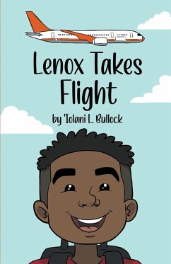 Lenox Takes Flight - Bullock, 'Iolani L.