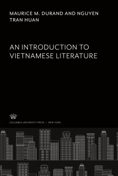 An Introduction to Vietnamese Literature - Durand, Maurice M.; Huan, Nguyen Tran