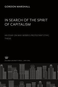 Cover In Search of the Spirit of Capitalism. an Essay on Max Weber'S Protestant Ethic Thesis