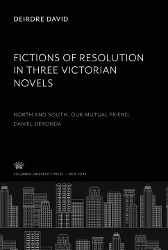 Fictions of Resolution in Three Victorian Novels - David, Deirdre