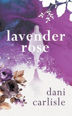 Lavender Rose - Carlisle, Dani