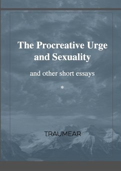 The Procreative Urge and Sexuality - Traumear
