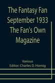 The Fantasy Fan September 1933 The Fan's Own Magazine