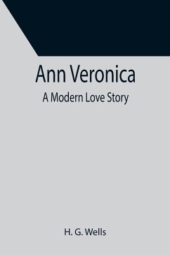 Ann Veronica - G. Wells, H.