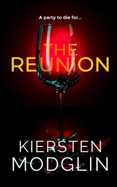 The Reunion - Modglin, Kiersten