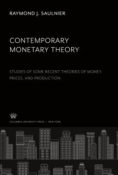 Contemporary Monetary Theory - Saulnier, Raymond J.