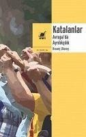 Katalanlar - Ulusoy, Kivanc