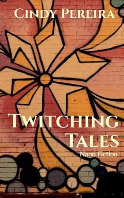 Twitching Tales - Pereira, Cindy