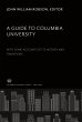 A Guide to Columbia University. With... - Bild 1