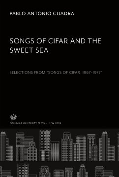 Songs of Cifar and the Sweet Sea - Cuadra, Pablo Antonio