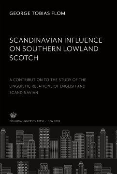 Scandinavian Influence on Southern Lowland Scotch - Flom, George Tobias