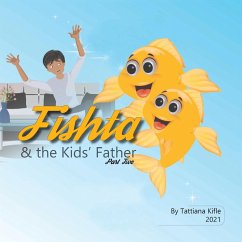 Fishta & the Kids' Father - Kifile, Tattiana