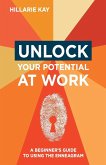 Unlock Your Potential at Work