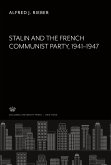 Stalin and the French Communist Party 1941¿1947