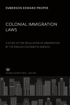Colonial Immigration Laws - Proper, Emberson Edward