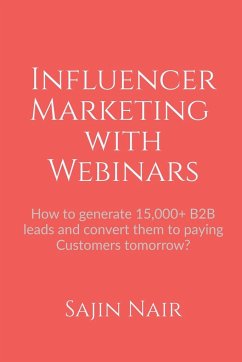 Influencer Marketing with Webinars - Nair, Sajin