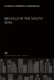 Mel Ville in the South Seas