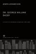 Dr. George William Bagby - Bild 1