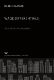 Wage Differentials. the Case of the Unskilled