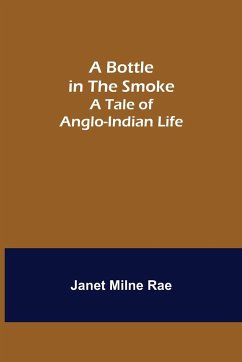 A Bottle in the Smoke - Milne Rae, Janet