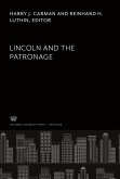 Lincoln and the Patronage