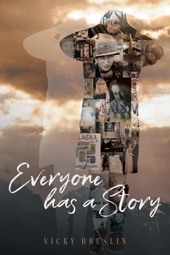 Everyone has a Story - Vicky Breslin