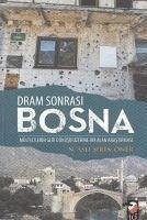 Dram Sonrasi Bosna - Asli sirin Öner, N.