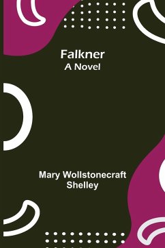 Falkner - Wollstonecraft Shelley, Mary