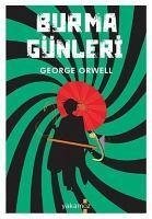 Burma Günleri - Orwell, George