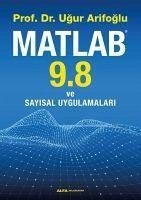 Matlab 9. 8 ve Sayisal Uygulamalari - Arifoglu, Ugur