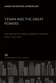 Yenan and the Great Powers