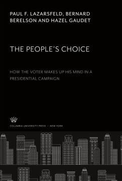 The People¿S Choice - Lazarsfeld, Paul F.; Berelson, Bernard; Gaudet, Hazel