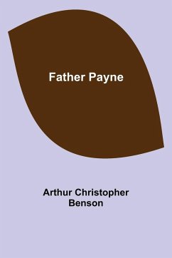 Father Payne - Christopher Benson, Arthur