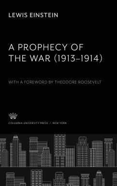 A Prophecy of the War (1913-1914) - Einstein, Lewis