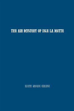 The Air Mystery of Isle La Motte - Craine, Edith