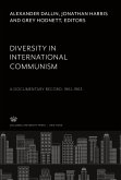 Diversity in International Communism