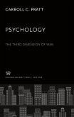 Psychology. the Third Dimension of War