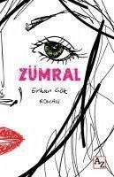 Zümral - Gök, Erhan