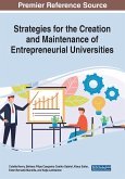 Strategies for the Creation and Maintenance of Entrepreneurial Universities
