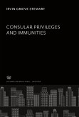 Consular Privileges and Immunities