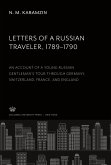Letters of a Russian Traveler 1789-1790