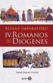 Bizans Imparatoru IV. Romanos Diogenes 1068 - 1071