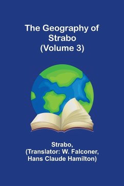 The Geography of Strabo (Volume 3) - Strabo