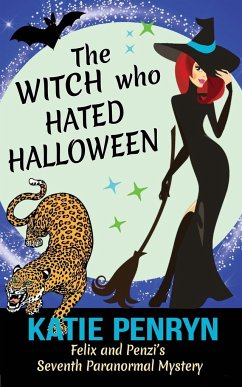 The Witch who Hated Halloween - Penryn, Katie