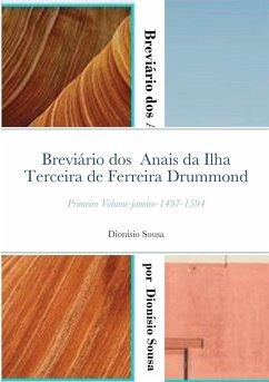 Breviário dos Anais da Ilha Terceira de Ferreira Drummond - Sousa, Dionísio