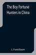 The Boy Fortune Hunters in China - Bild 1