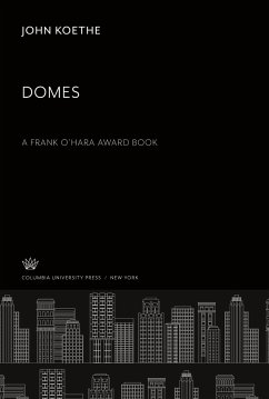 Domes a Frank O¿Hara Award Book - Koethe, John